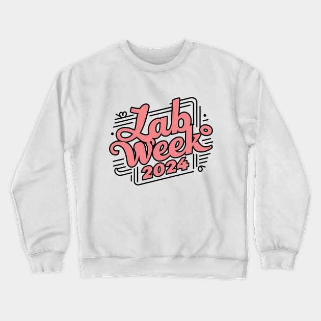 Lab Week 2024 Crewneck Sweatshirt by RazorDesign234